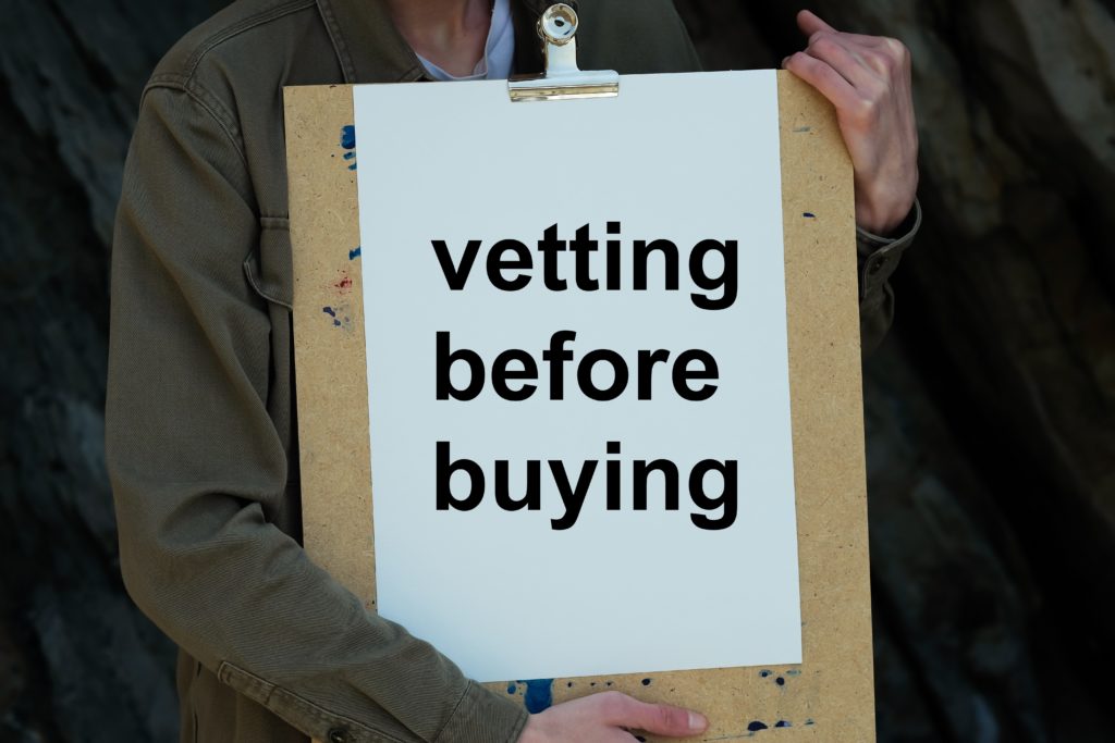 vetting before buying